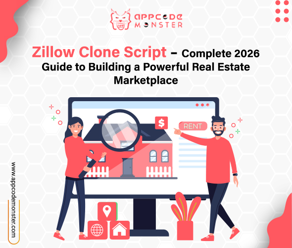Zillow Clone Script – Complete 2026 Guide to Building a Powerful Real Estate Marketplace
